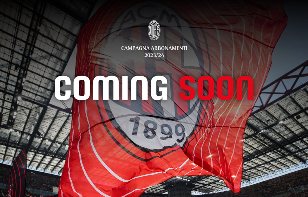 Campagna Abbonamenti Milan 23-24.
