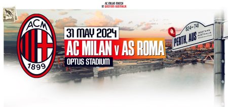 Milan, amichevole in Australia con la Roma. C’è la data Amichevole in Australia tra Milan e Roma